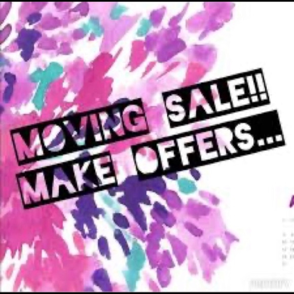 MOVING SALE - EVERYTHING MUST GO
